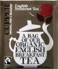 Cupper Faitrade A Bag of our Organic English Breakfast Tea English Breakfast Tea - a
